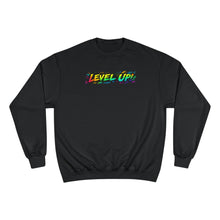 Load image into Gallery viewer, Level Up The Sweat Champion Sweatshirt