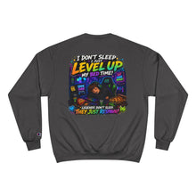 Load image into Gallery viewer, Level Up The Sweat Champion Sweatshirt