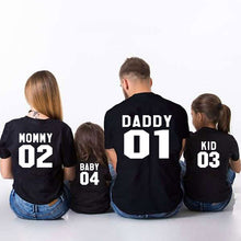 Load image into Gallery viewer, T shirts 01 DADDY 02 MOMMY 03 KID 04 BABY print Family Matching Clothes T-shirts Outfit family look kids Girl Boys tops Clothes