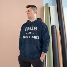 Load image into Gallery viewer, This is Champion Hoodie