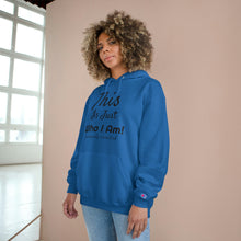 Load image into Gallery viewer, Just Me Champion Hoodie