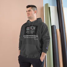 Load image into Gallery viewer, The Glitch Champion Hoodie