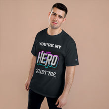 Load image into Gallery viewer, Super Hero Champion T-Shirt