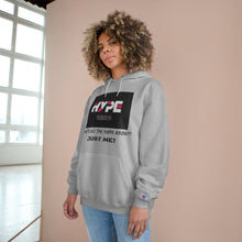 Load image into Gallery viewer, What's the Hype Champion Hoodie
