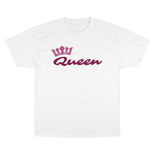 Load image into Gallery viewer, Queen Champion T-Shirt