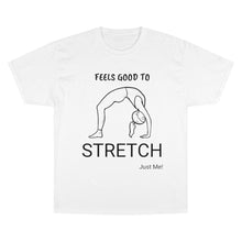 Load image into Gallery viewer, Stretch Champion T-Shirt