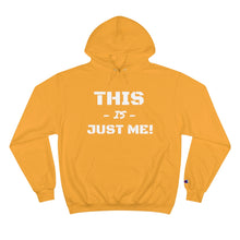 Load image into Gallery viewer, This is Champion Hoodie
