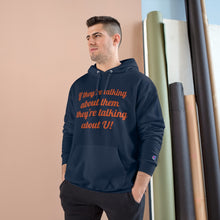 Load image into Gallery viewer, Talking Champion Hoodie
