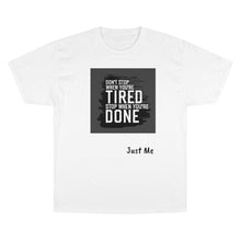 Load image into Gallery viewer, Tired Champion T-Shirt
