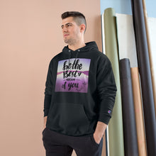 Load image into Gallery viewer, The Best Champion Hoodie

