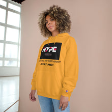 Load image into Gallery viewer, What's the Hype Champion Hoodie
