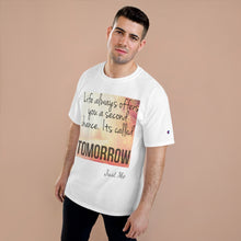 Load image into Gallery viewer, Tomorrow Champion T-Shirt
