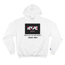 Load image into Gallery viewer, What's the Hype Champion Hoodie
