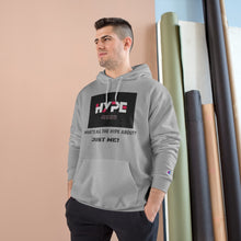 Load image into Gallery viewer, What's the Hype Champion Hoodie
