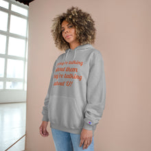 Load image into Gallery viewer, Talking Champion Hoodie
